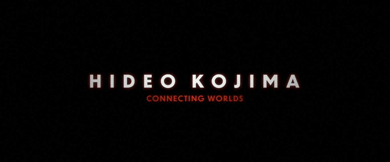 BANDE-ANNONCE DE LANCEMENT DU DOCUMENTAIRE « HIDEO KOJIMA: CONNECTING WORLDS »